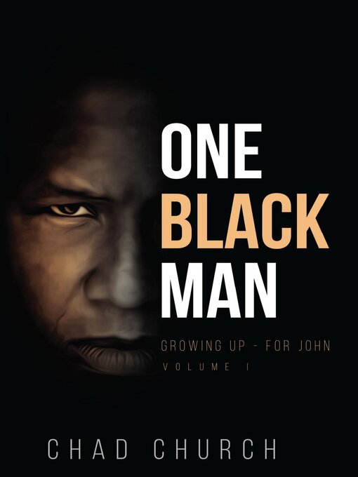 Title details for ONE BLACK MAN by Chad Church - Wait list